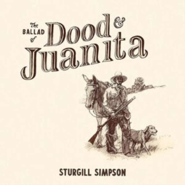 Sturgill Simpson - Ballad Of Dood & Juanita (Natural Vinyl + Illustration Inser (Vinyl)