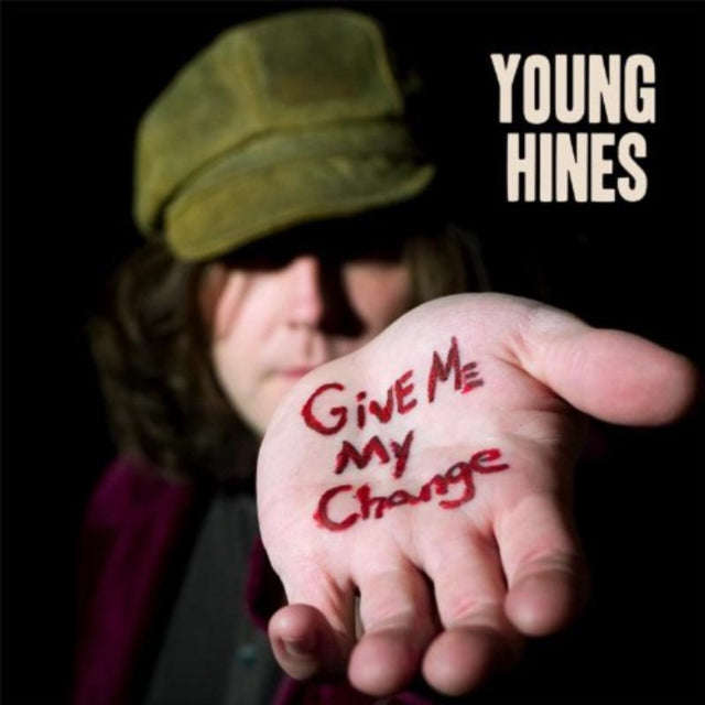 Give Me My Change - Young Hines (Vinyl)
