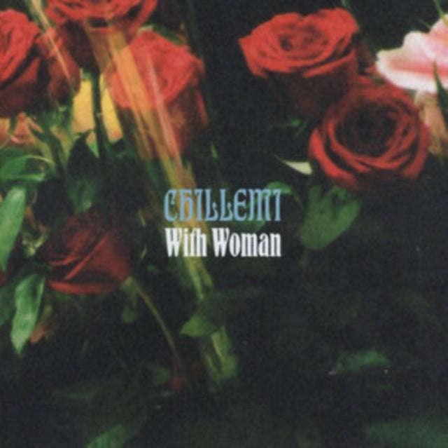 Chillemi - With Woman (Vinyl)