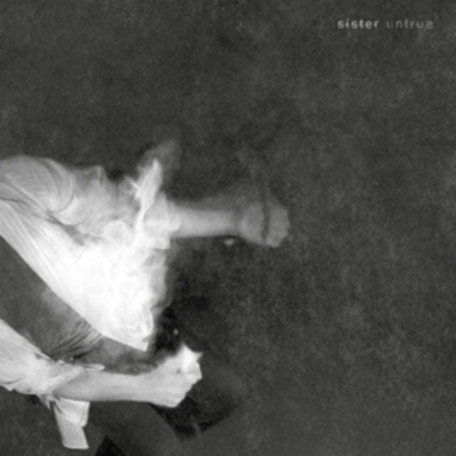 Sister - Untrue (Vinyl Single)