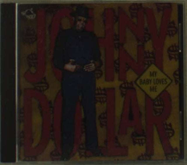 Johnny Dollar - My Baby Loves Me (CD)