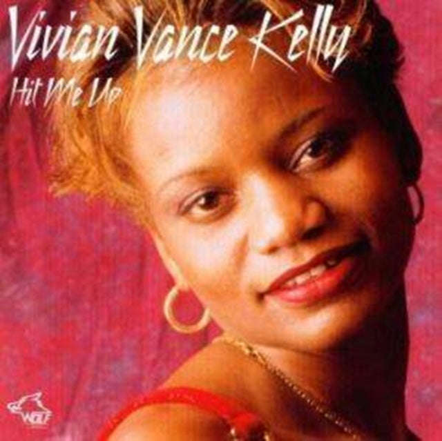 Vivian Kelly Vance - Hit Me Up (CD)