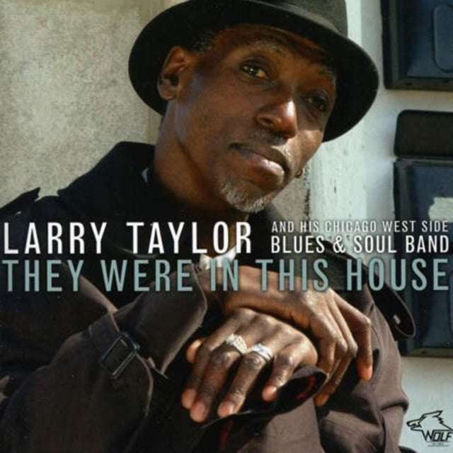 Larry Taylor - They Were In This House (CD)