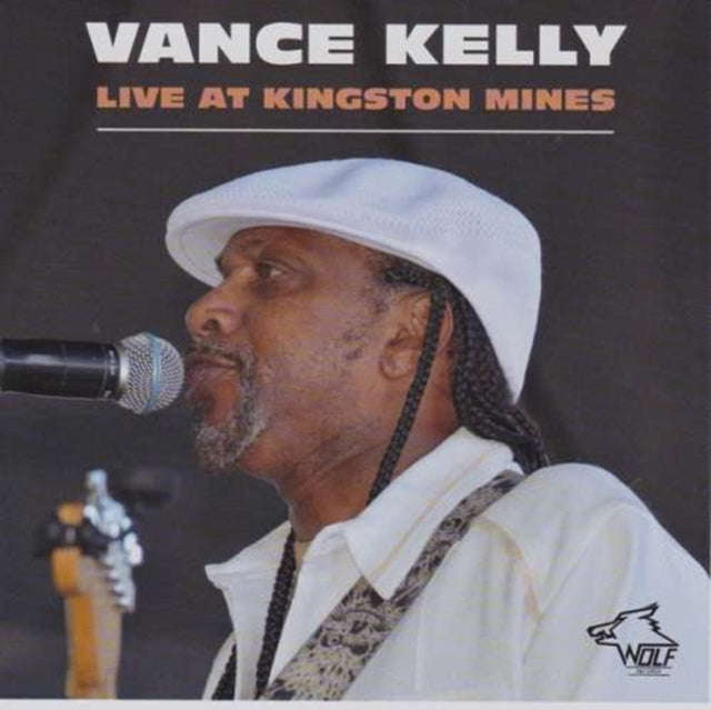 Vance Kelly - Live At Kingston Mines (CD)