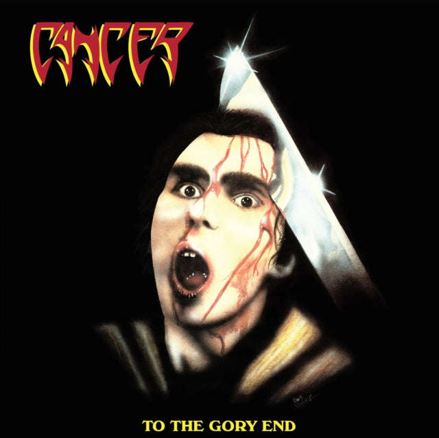 Cancer - To The Gory End (CD)