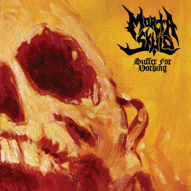 Morta Skuld - Suffer For Nothing (Vinyl)