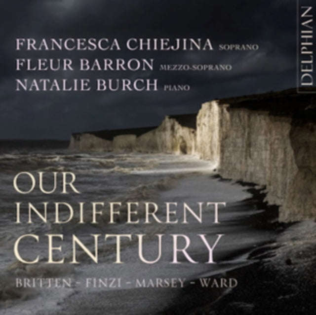 Francesca Chiejina Soprano / Fleur Barron Mezzo Soprano / Natalie Burch Piano - Our Indifferent C...
