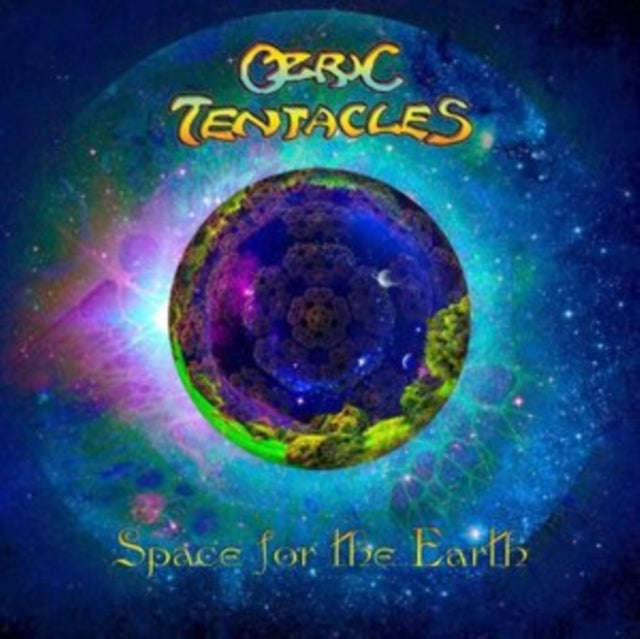 Ozric Tentacles - Space For The Earth (Vinyl)