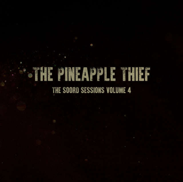 Pineapple Thief - The Soord Sessions (Green Vinyl) (Vinyl)