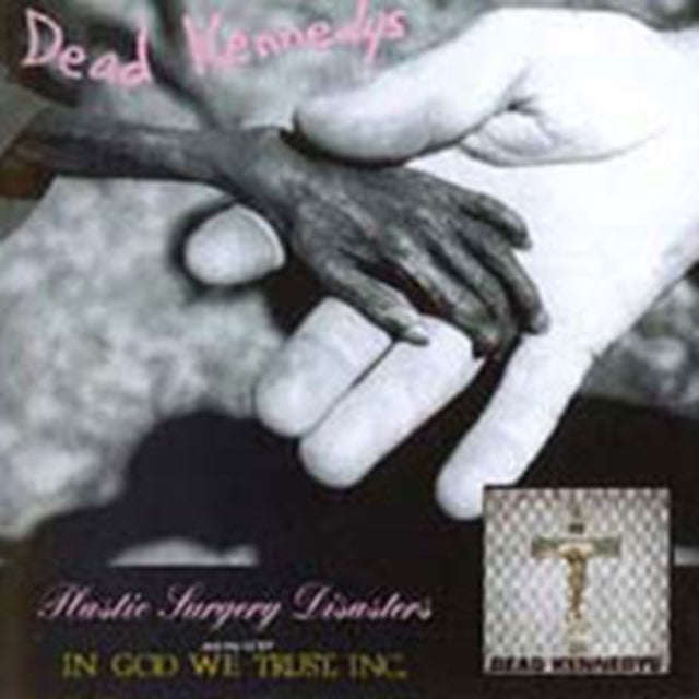 Dead Kennedys - Plastic Surgery Disasters (CD)