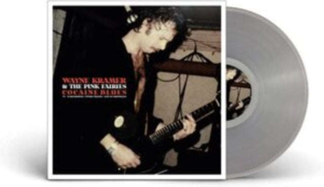 Wayne Kramer & The Pink Fairies - Cocaine Blues (74-78 Recordings/Studio Tracks + Live At Ding) (...