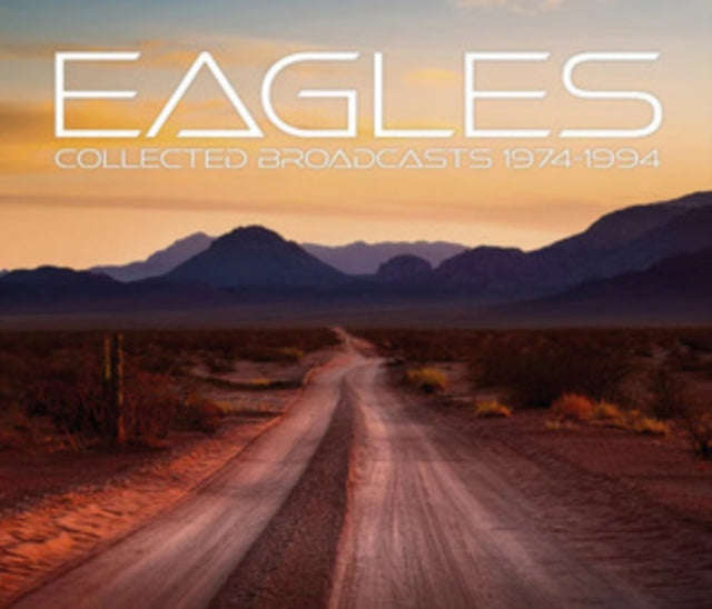 Eagles - Collected Broadcasts 1974-1994 (CD)