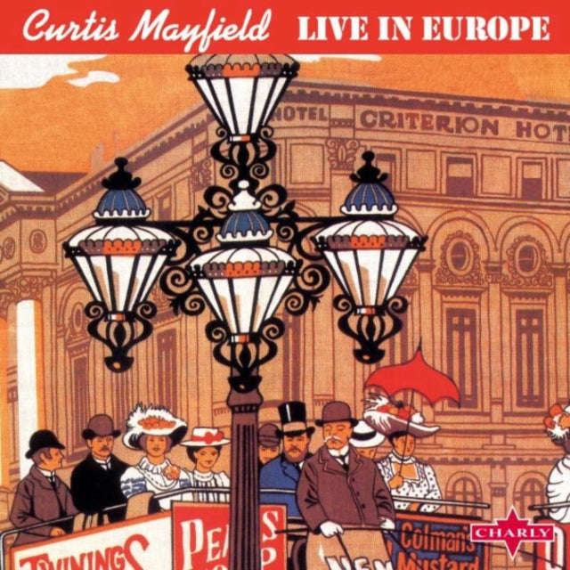 Curtis Mayfield - Live In Europe (CD)
