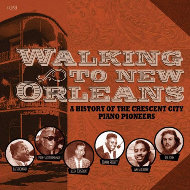 Various Artists - Walking To New Orleans - A History Of The Crescent City Piano Pioneers (CD)