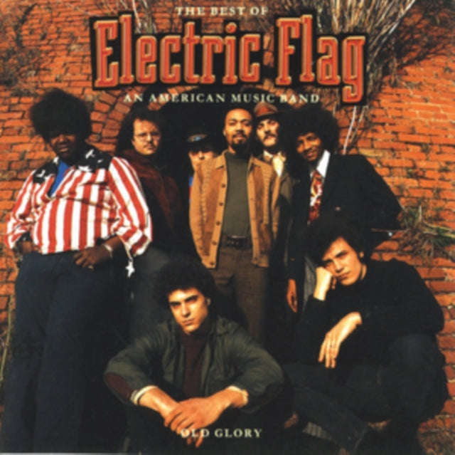 Electric Flag - The Best Of Electric Flag An American Music Band (CD)