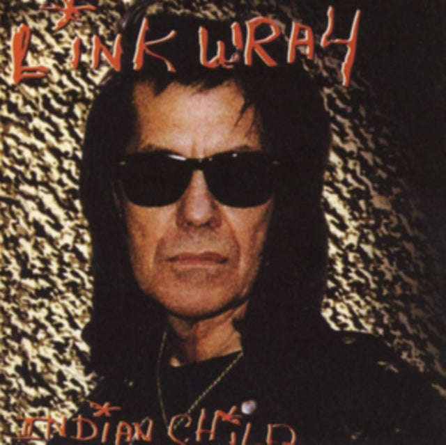 Link Wray - Indian Child (CD)