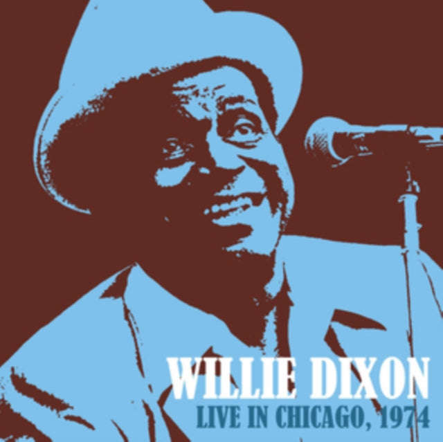 Willie Dixon - Live In Chicago 1974 (CD)