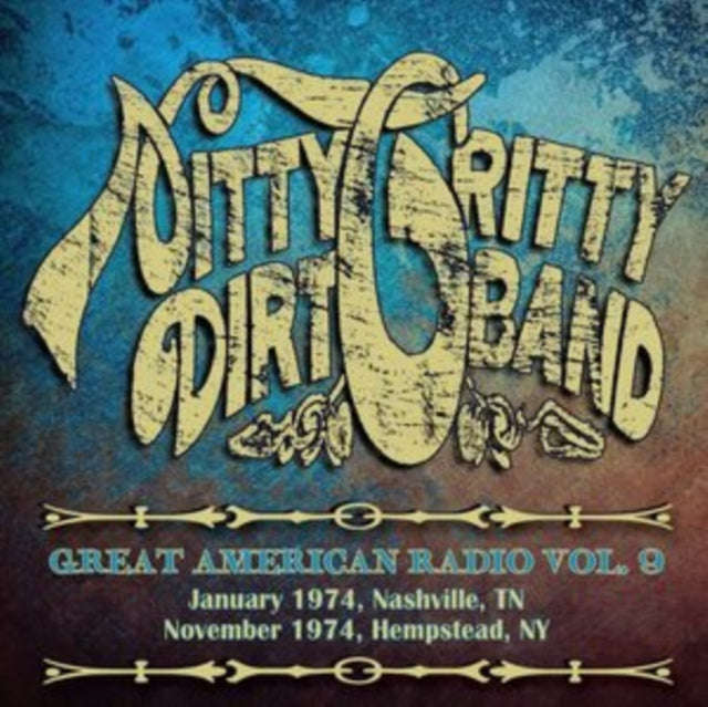 Nitty Gritty Dirt Band - Great American Radio Volume 9 (CD)