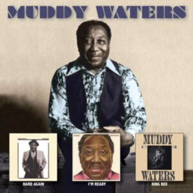 Muddy Waters - Hard Again / Im Ready / King Bee (CD)