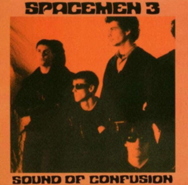 Spacemen 3 - Sound Of Confusion (Vinyl)
