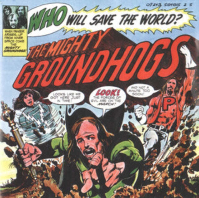 Groundhogs - Who Will Save The World (Vinyl)