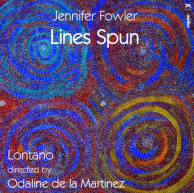 Lontano - Jennifer Fowler: Lines Spun (CD)