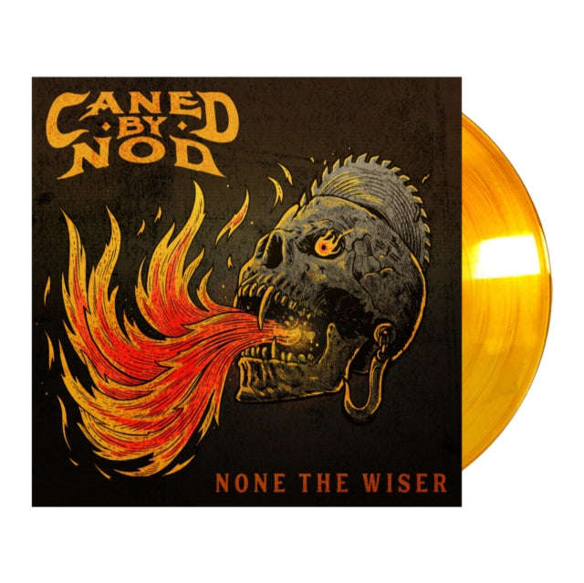 Caned By Nod - None The Wiser (Vinyl)