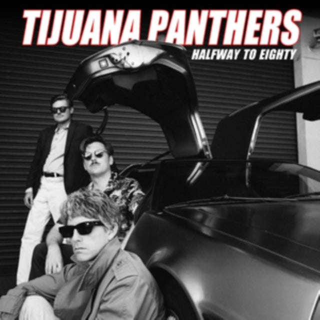 Tijuana Panthers - Halfway To Eighty (CD)