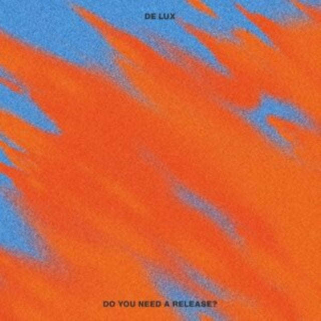 De Lux - Do You Need A Release? (CD)
