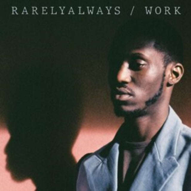 Rarelyalways - Work (CD)