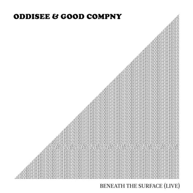 Oddisee & Good Compny - Beneath The Surface (Live) (CD)