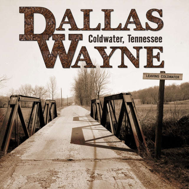 Dallas Wayne - Coldwater / Tennessee (CD)