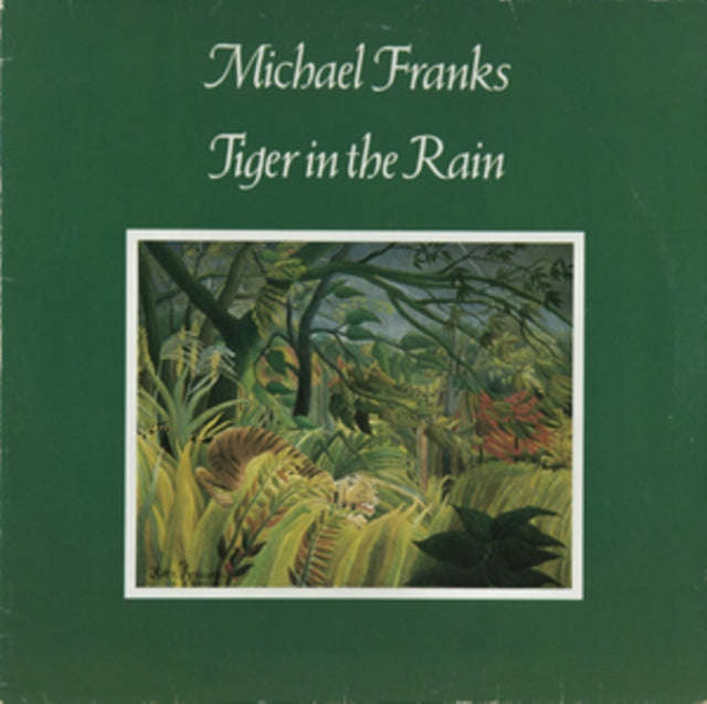Michael Franks - Tiger In The Rain (CD)