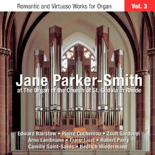 Jane Parker-Smith - Organ Of St Gudula (CD)
