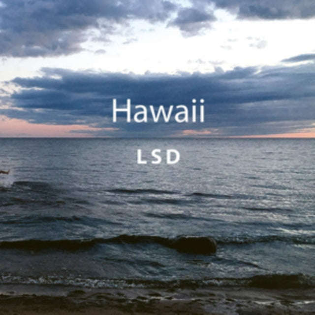 Lsd - Hawaii (Vinyl)
