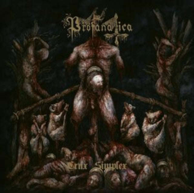 Profanatica - Crux Simplex (CD)