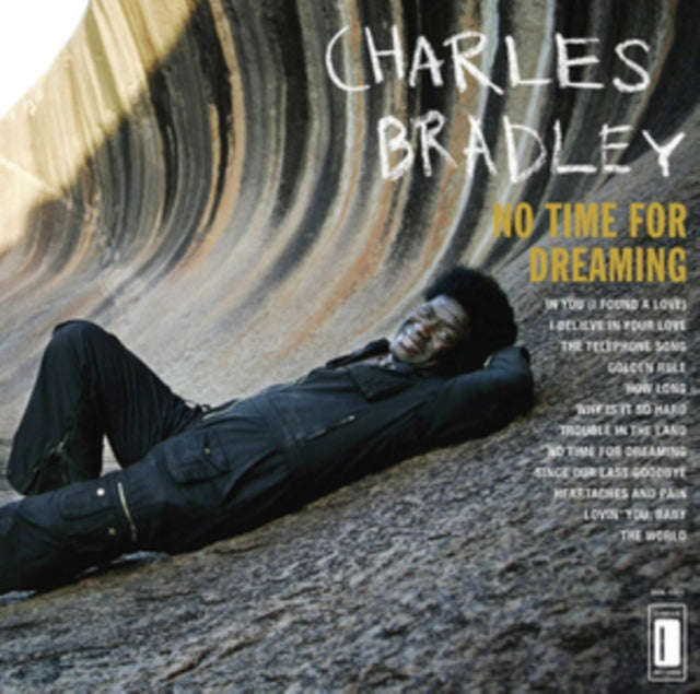 Charles Bradley - No Time For Dreaming (Vinyl)