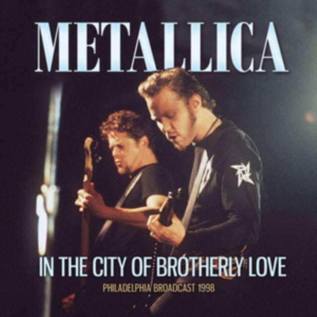 Metallica - In The City Of Brotherly Love (CD)