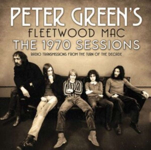 Peter Greens Fleetwood Mac - The 1970 Sessions (CD)