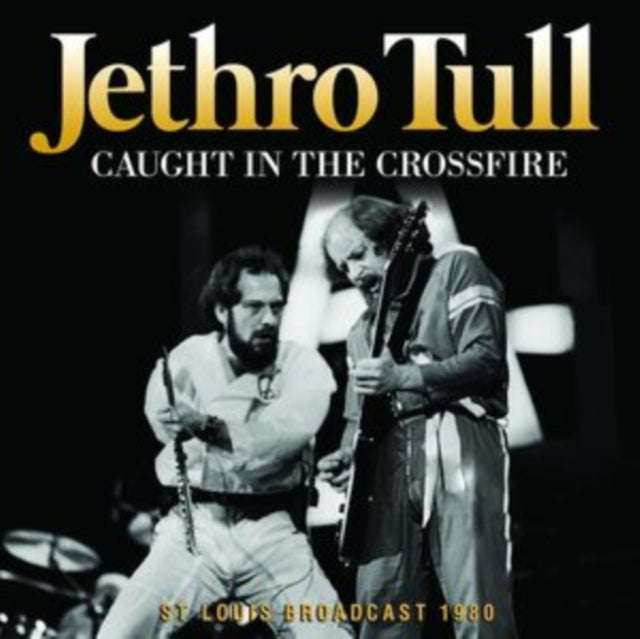 Jethro Tull - Caught In The Crossfire (CD)