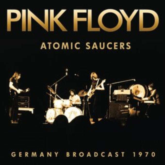 Pink Floyd - Atomic Saucers (CD)