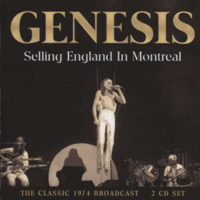 Genesis - Selling England In Montreal (CD)