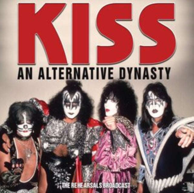 Kiss - An Alternative Dynasty (CD)