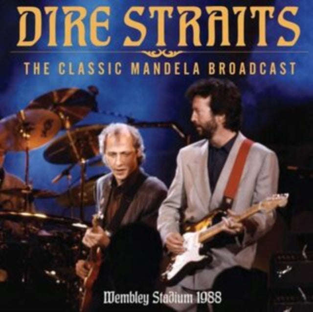 Dire Straits - The Classic Mandela Broadcast (CD)