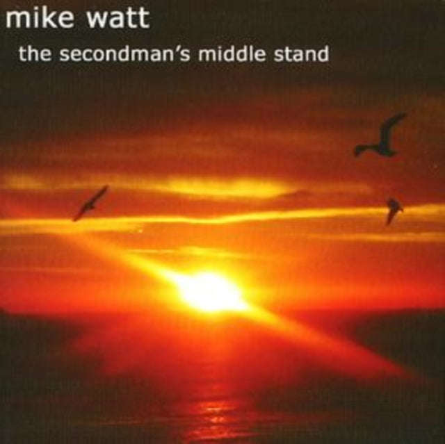 Mike Watt - The Secondmans Middle Stand (CD)