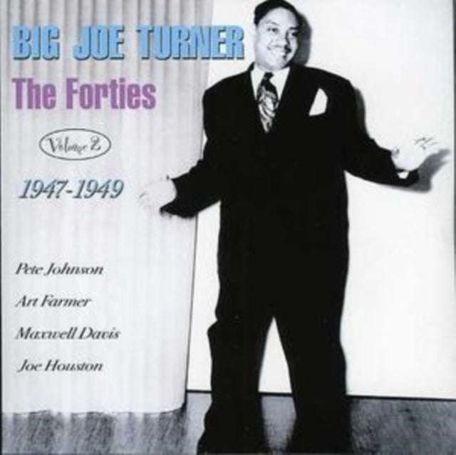 Big Joe Turner - The Forties Vol. 2: 1947-1949 (CD)