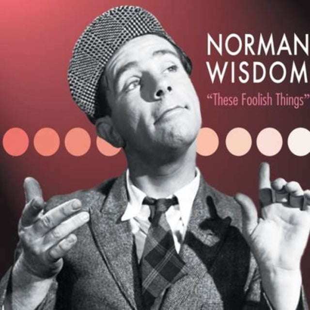 Norman Wisdom - These Foolish Things (CD)