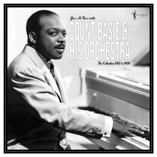 Count Basie - Jive At Five - The Collection 1937-1939 (Vinyl)