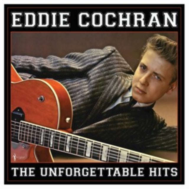 Eddie Cochran - The Unforgettable Hits: 1956-62 (Vinyl)