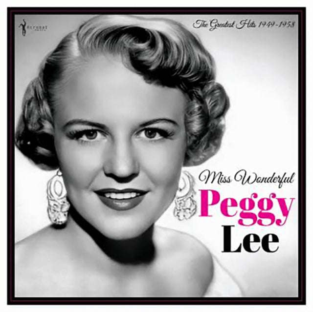 Peggy Lee - Miss Wonderful: Greatest Hits 1949-58 (Vinyl)